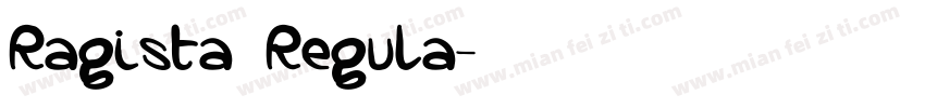 Ragista Regula字体转换
